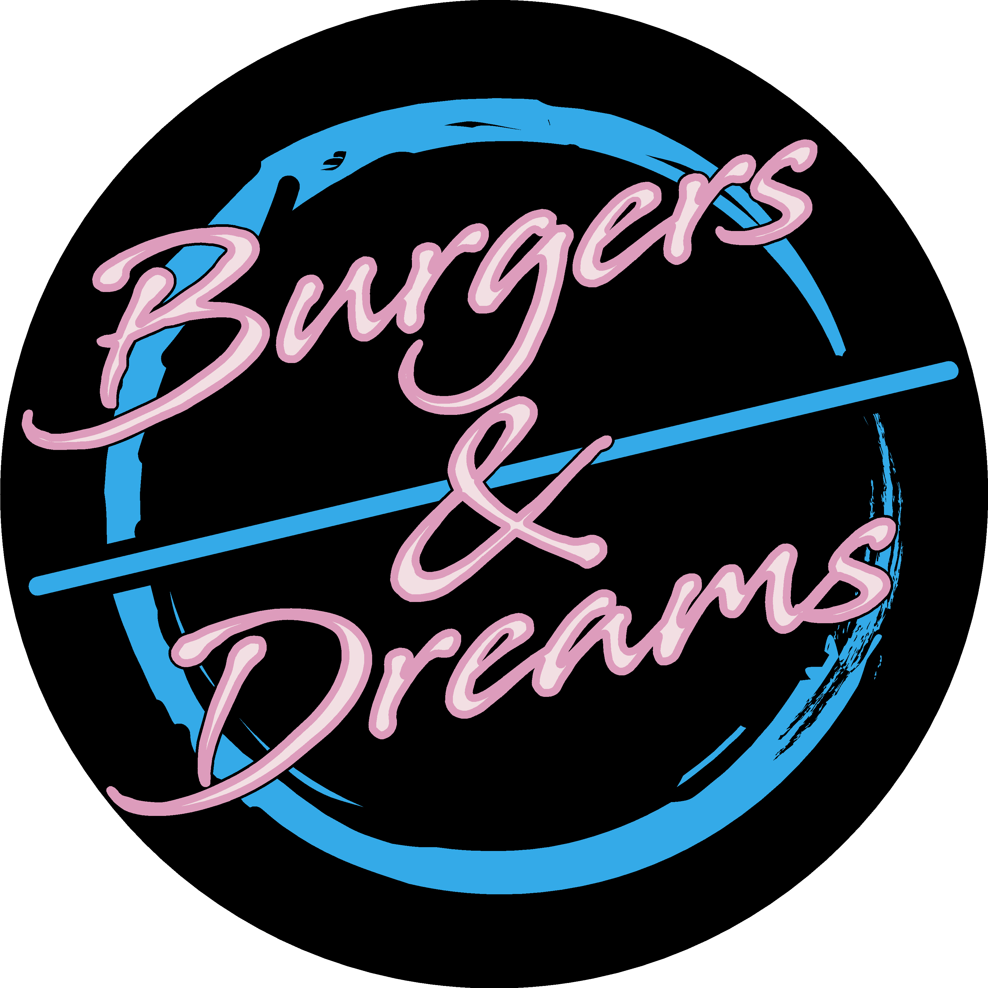 Burgers & Dreams